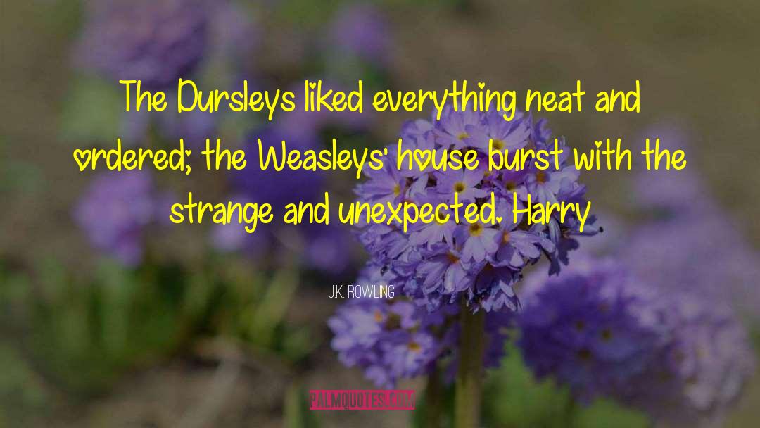 Weasleys quotes by J.K. Rowling