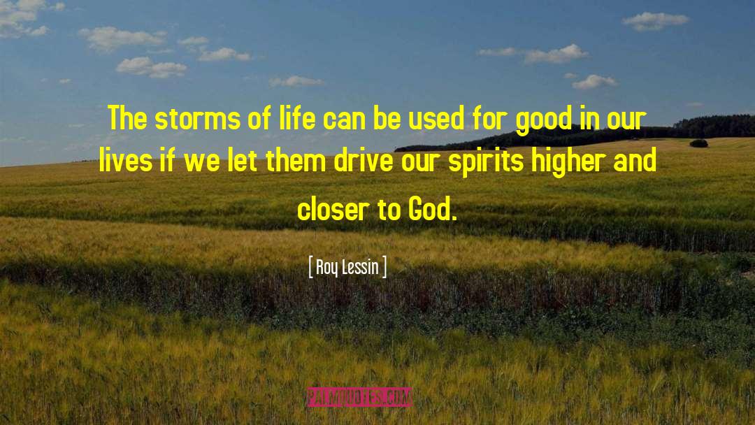 Weather Life Storms quotes by Roy Lessin