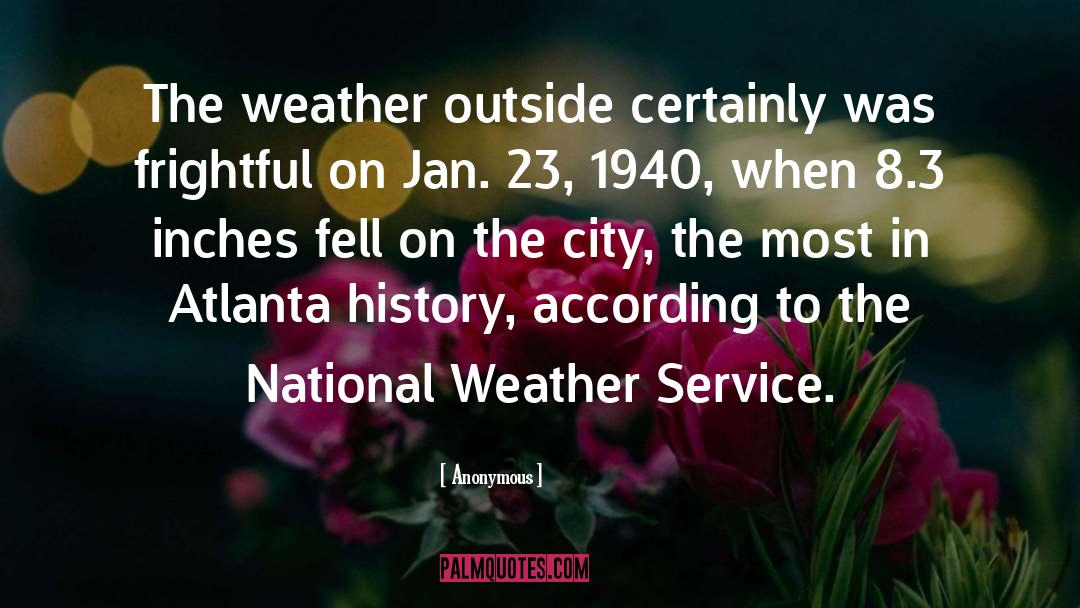 Weather quotes by Anonymous