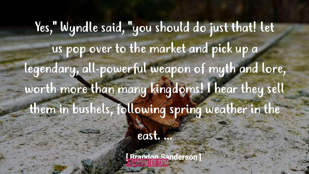 Weather quotes by Brandon Sanderson