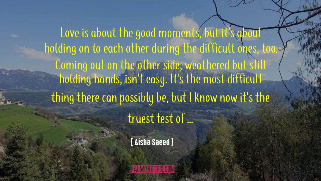 Weathered quotes by Aisha Saeed
