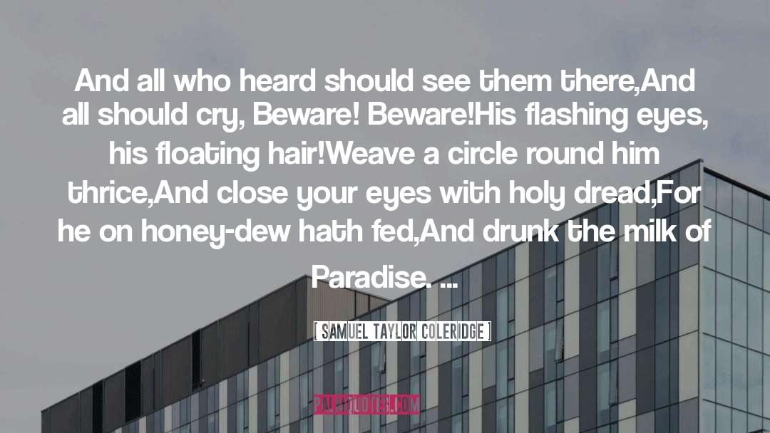 Weave Hair Extensions quotes by Samuel Taylor Coleridge