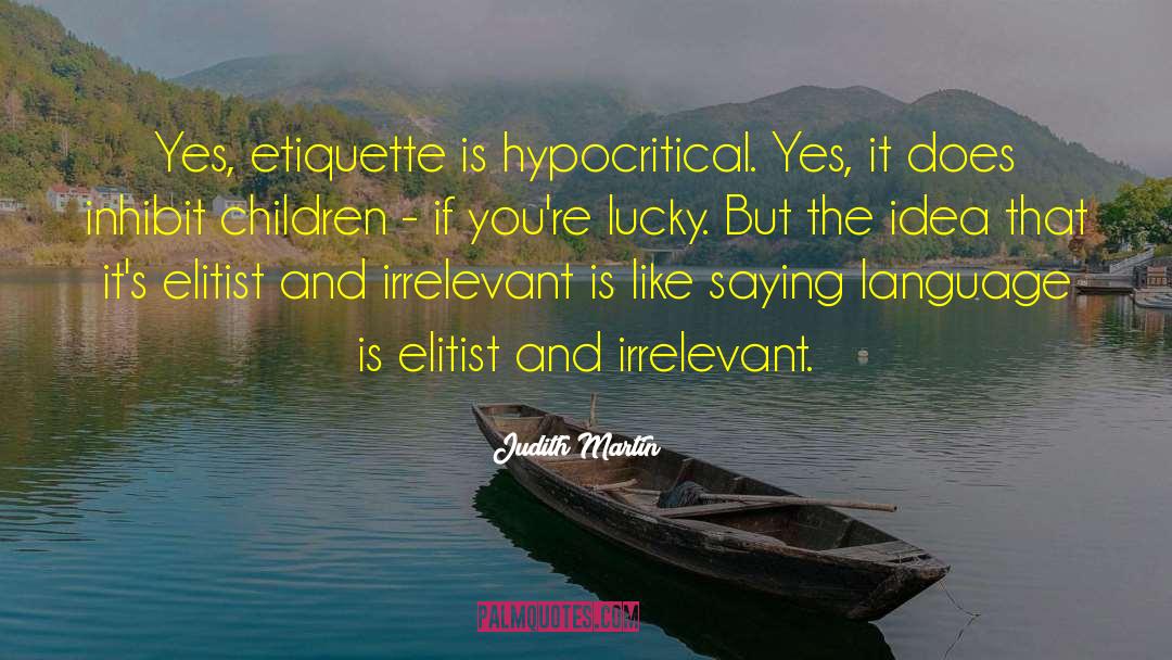 Web Etiquette quotes by Judith Martin