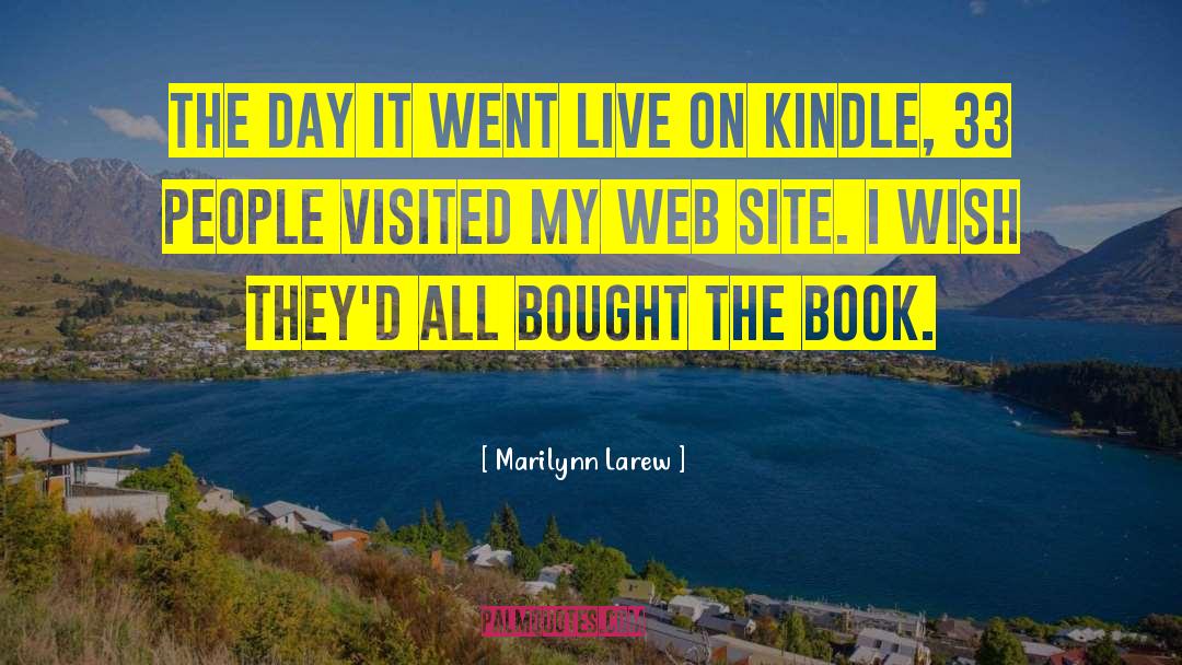 Web Master quotes by Marilynn Larew