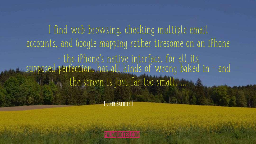 Web Mindset quotes by John Battelle