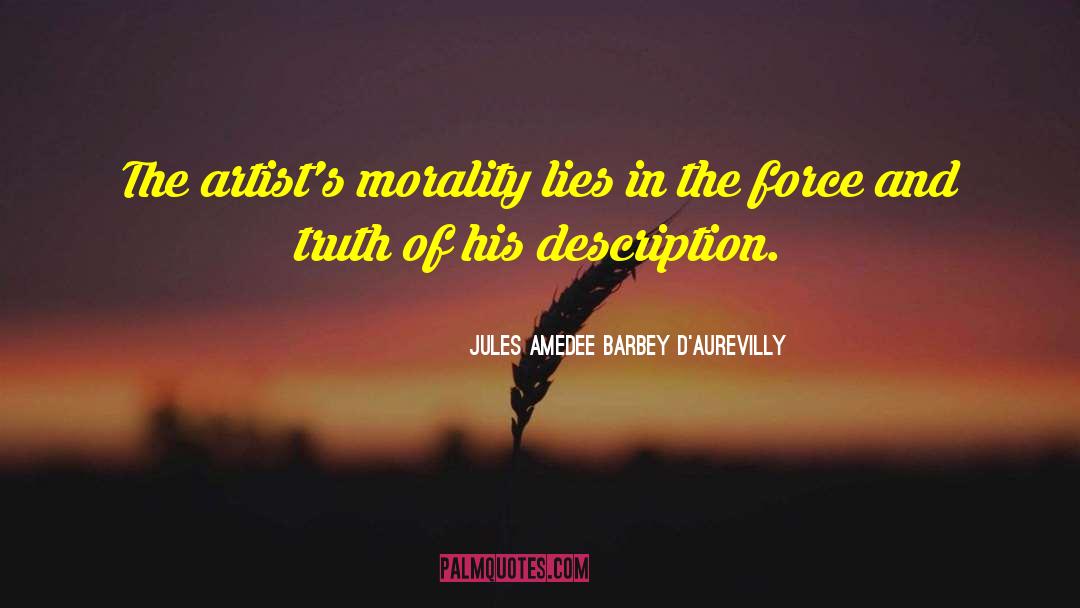 Web Of Lies quotes by Jules Amedee Barbey D'Aurevilly