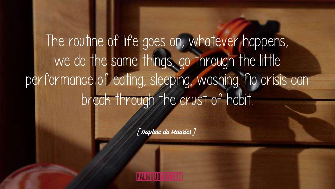 Web Of Life quotes by Daphne Du Maurier
