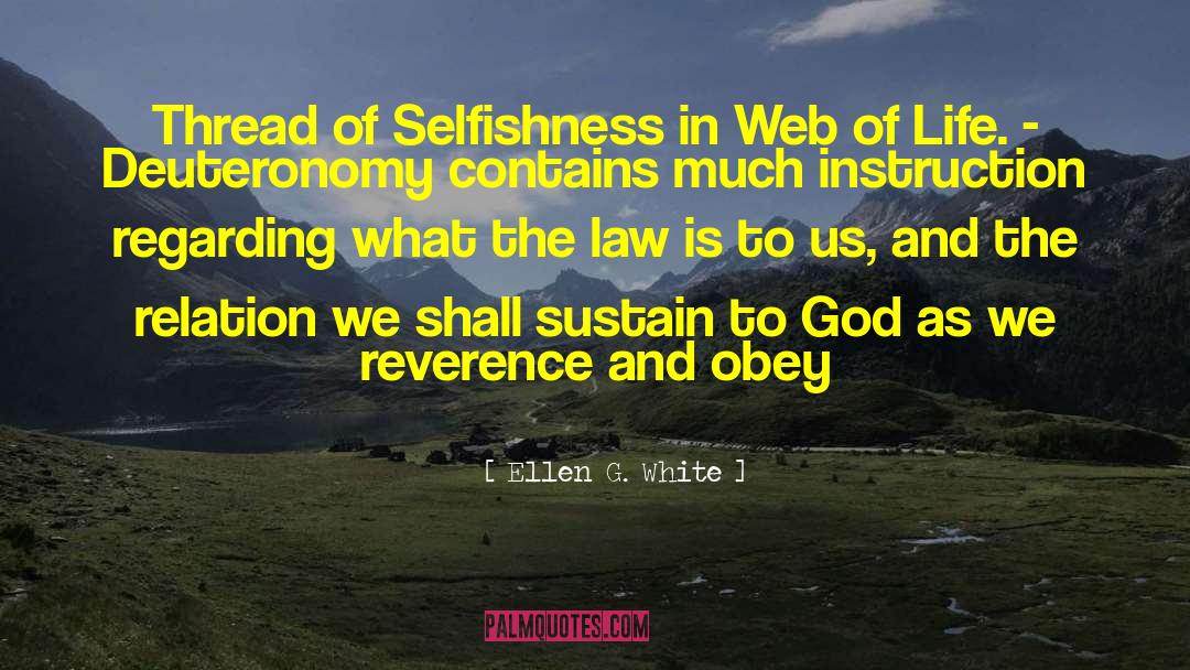 Web Of Life quotes by Ellen G. White