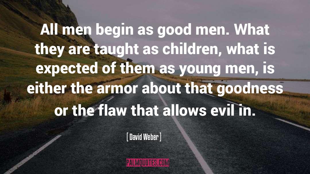 Weber quotes by David Weber