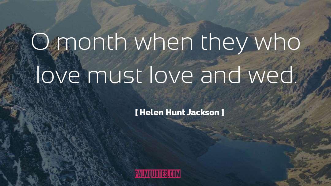 Wedding Advertisement quotes by Helen Hunt Jackson