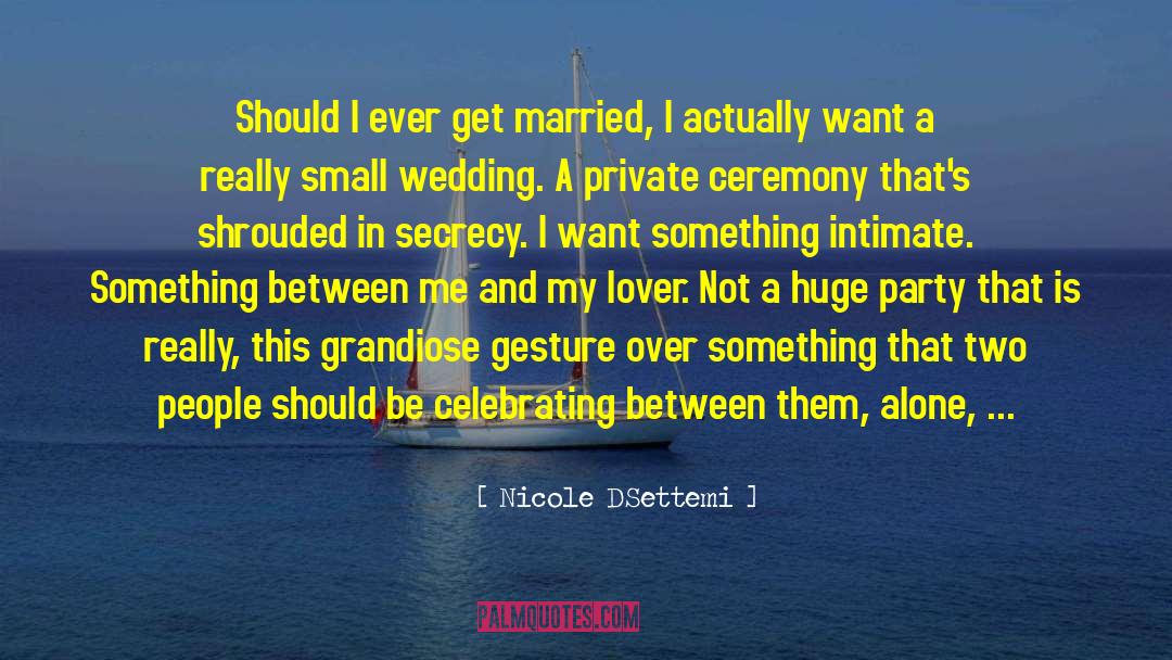 Wedding Advertisement quotes by Nicole DSettemi
