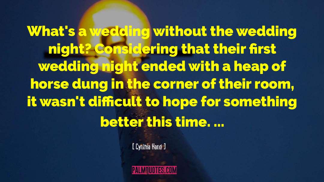 Wedding Advice quotes by Cynthia Hand