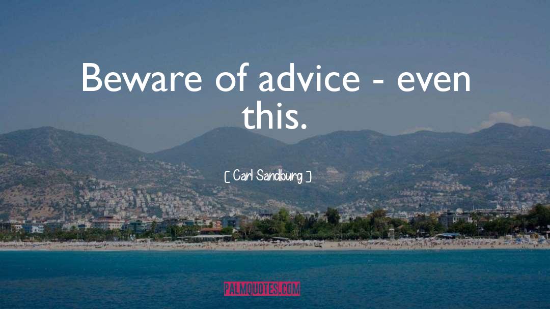 Wedding Advice quotes by Carl Sandburg