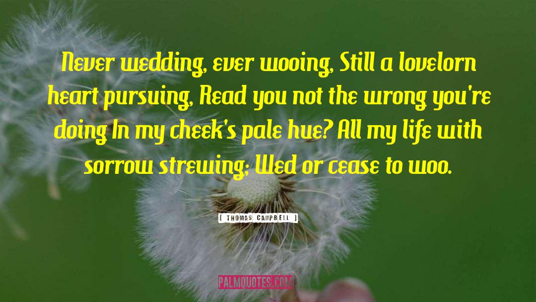 Wedding Announcement quotes by Thomas Campbell