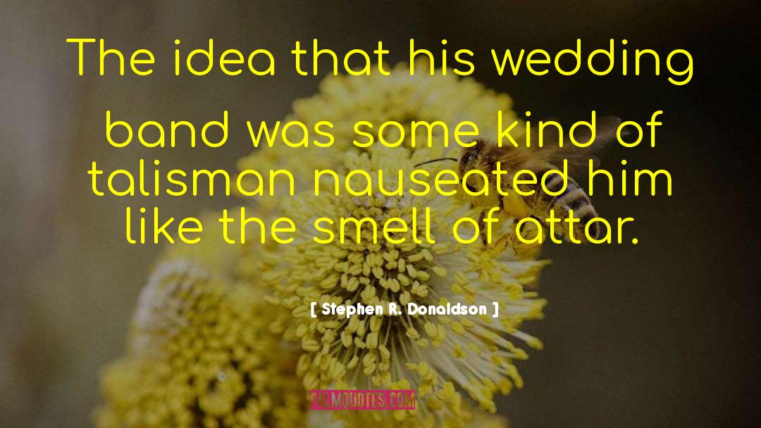 Wedding Band quotes by Stephen R. Donaldson