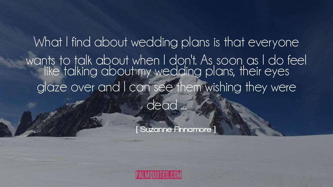 Wedding Cake quotes by Suzanne Finnamore