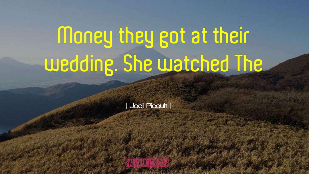 Wedding Crasher quotes by Jodi Picoult