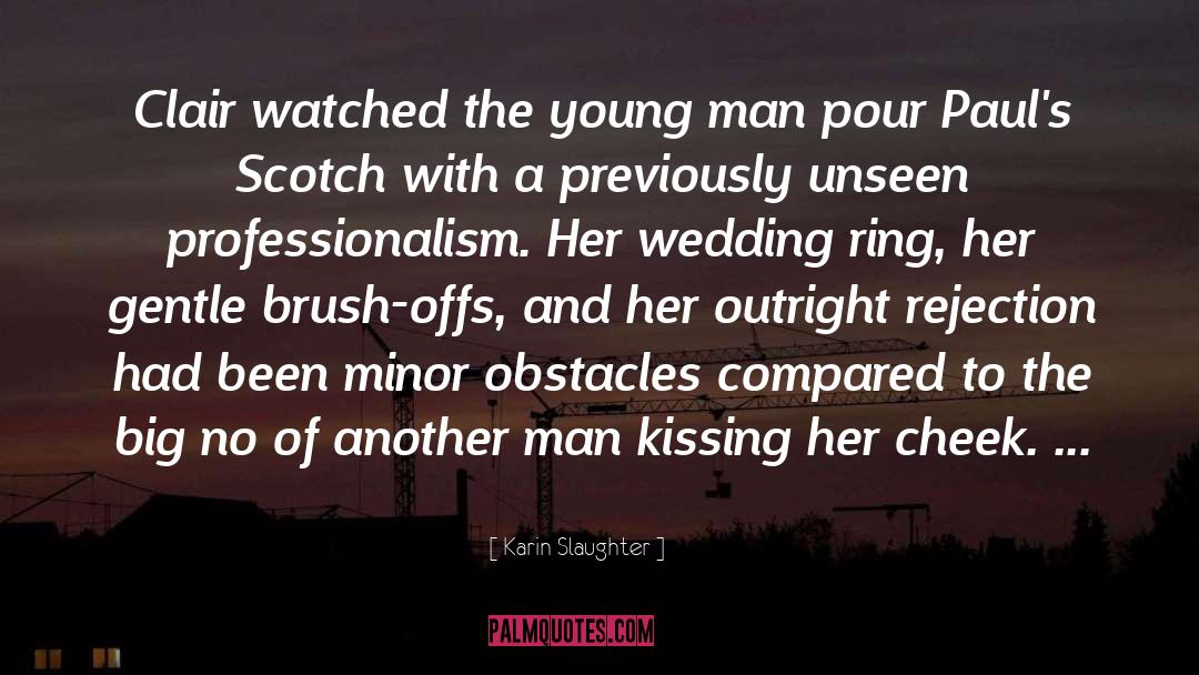 Wedding Crasher quotes by Karin Slaughter