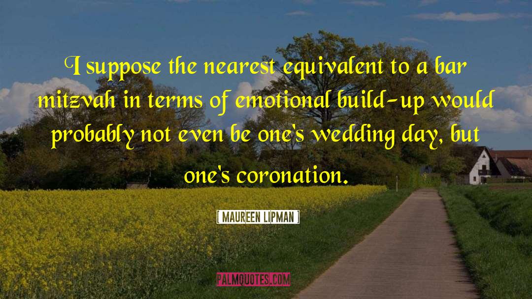 Wedding Day quotes by Maureen Lipman