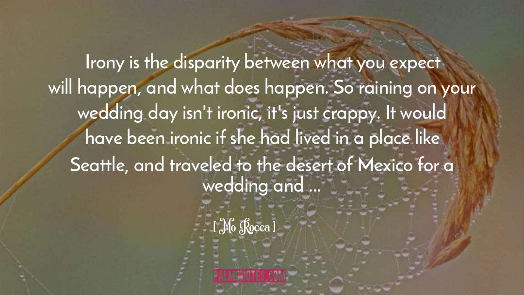 Wedding Day quotes by Mo Rocca