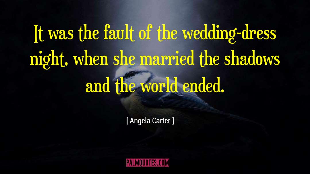 Wedding Dress quotes by Angela Carter