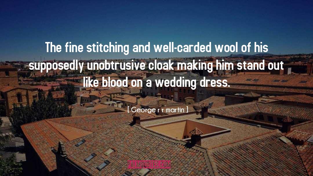 Wedding Dress quotes by George R R Martin