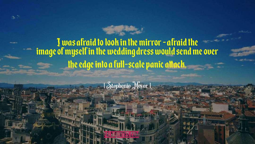 Wedding Dress quotes by Stephenie Meyer
