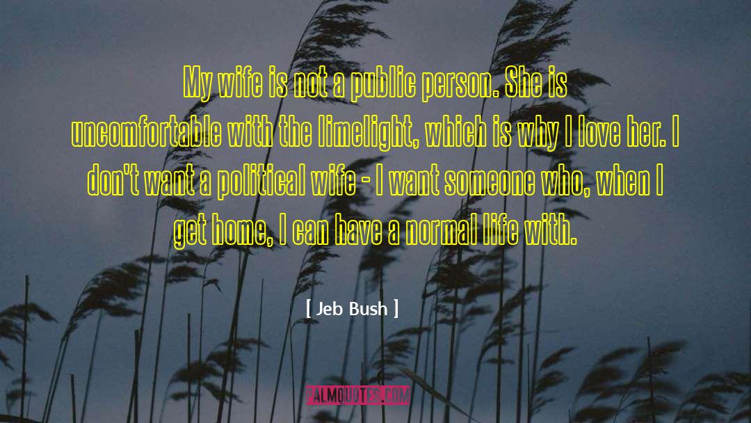 Wedding Love quotes by Jeb Bush