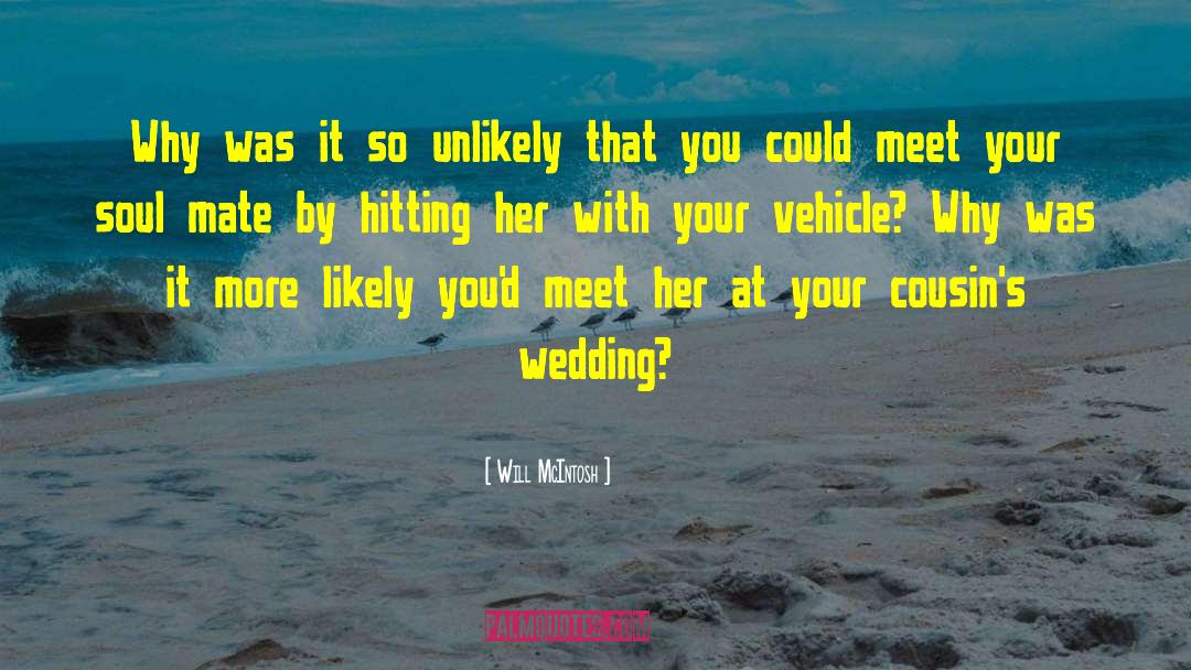 Wedding Love quotes by Will McIntosh