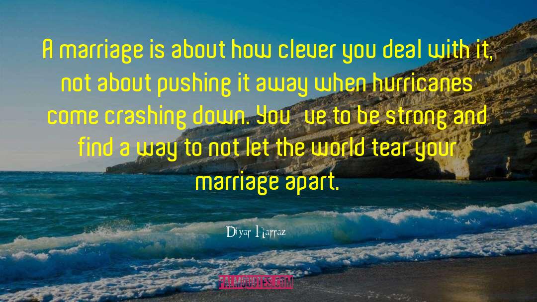 Wedding Marriage quotes by Diyar Harraz