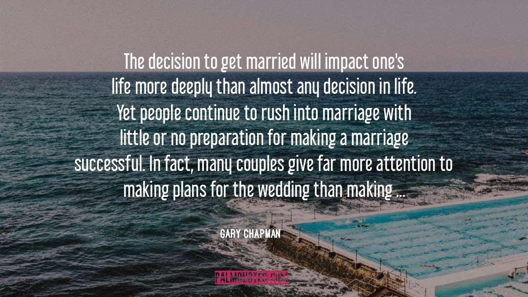 Wedding Planner quotes by Gary Chapman