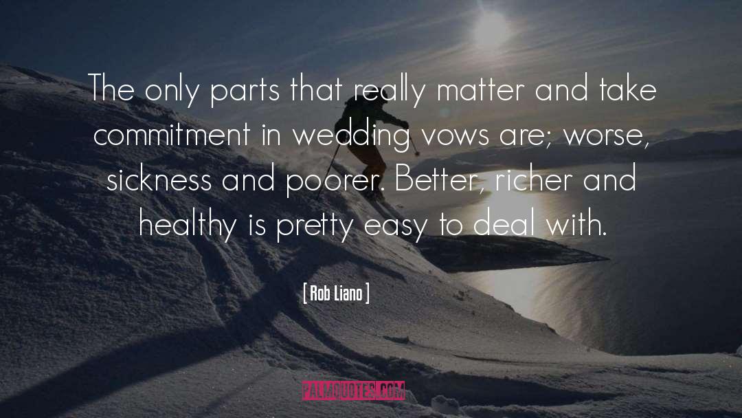 Wedding quotes by Rob Liano