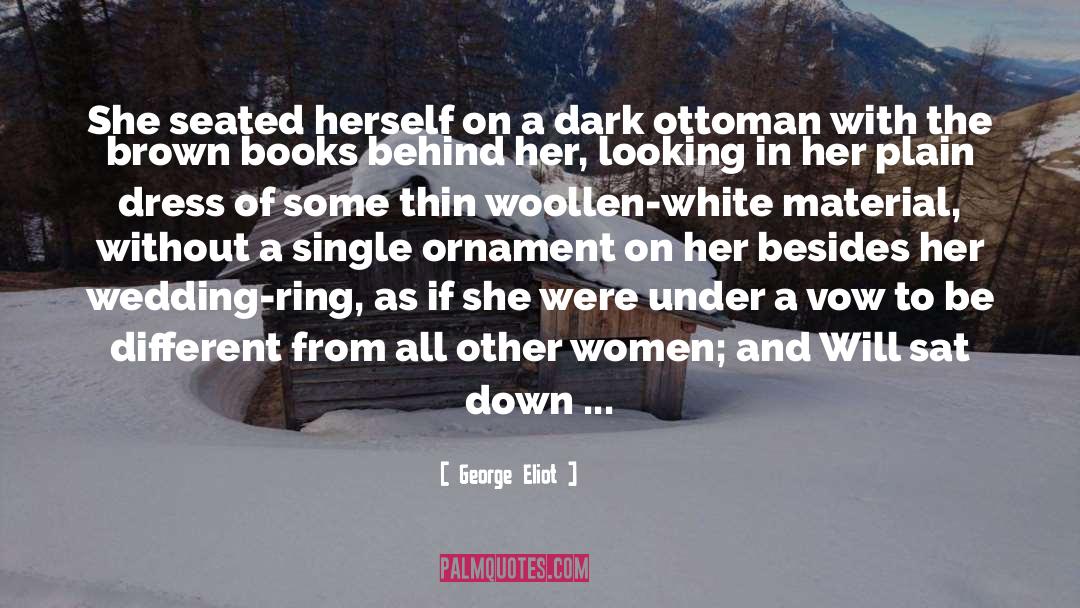 Wedding Ring quotes by George Eliot