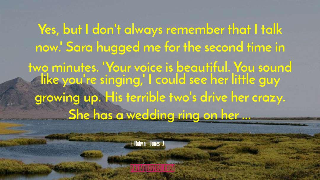 Wedding Ring quotes by Robyn  Jones