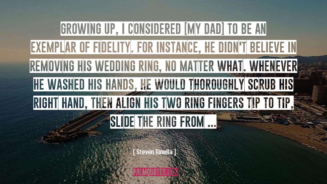 Wedding Ring quotes by Steven Rinella