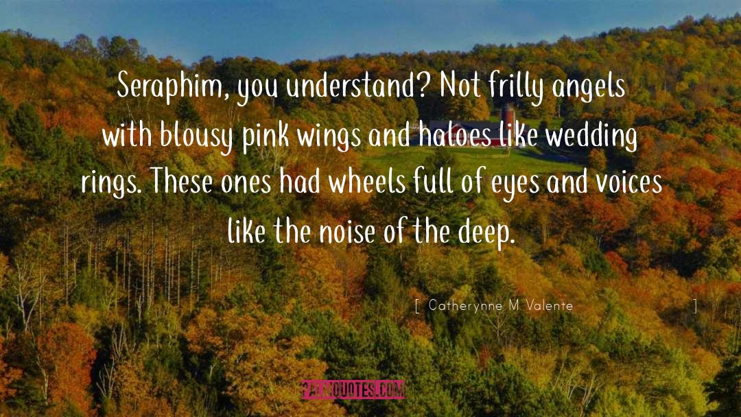 Wedding Rings quotes by Catherynne M Valente