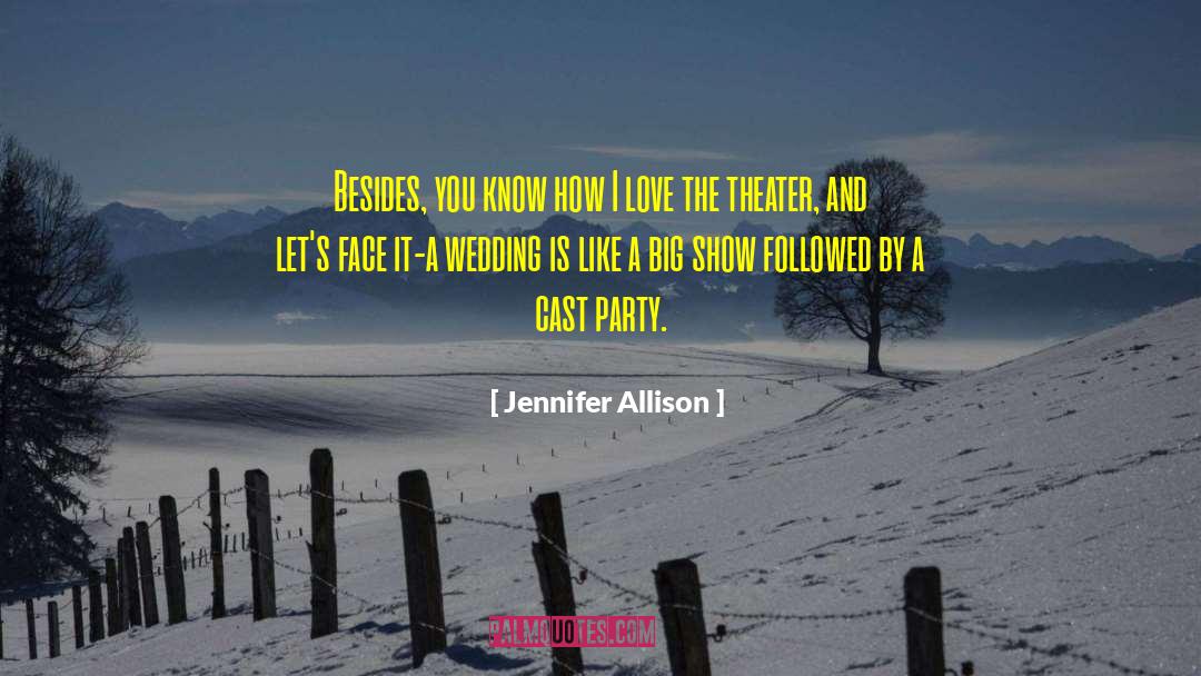 Wedding Speeches Movie quotes by Jennifer Allison