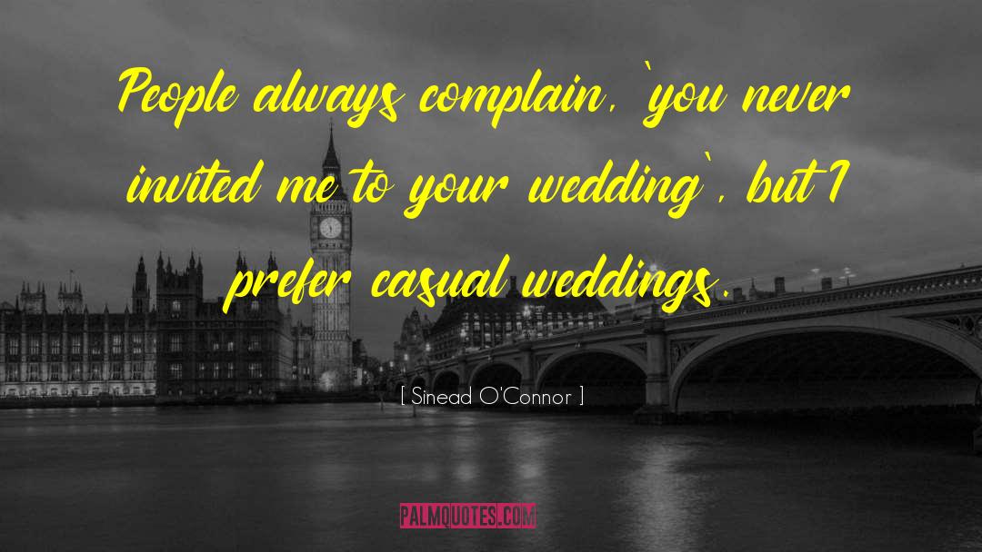 Wedding Tips quotes by Sinead O'Connor
