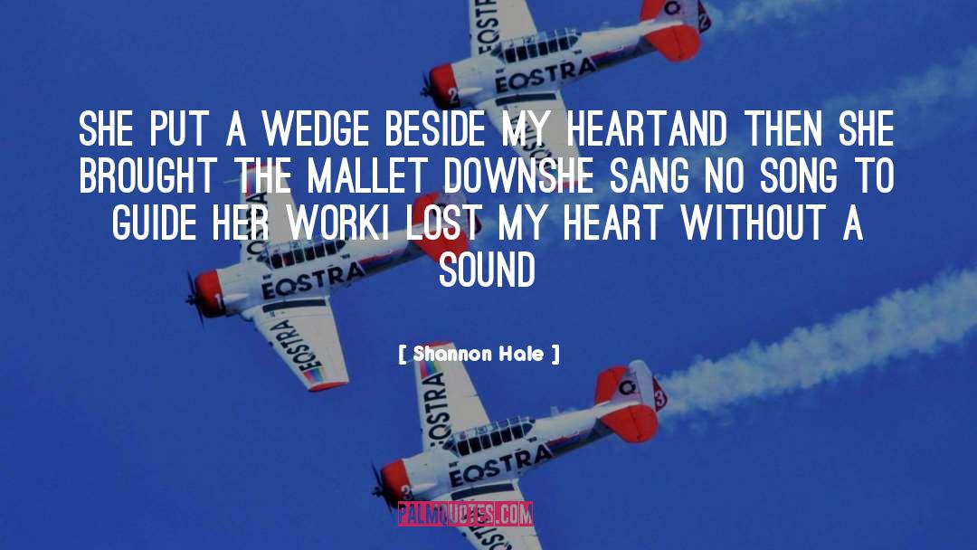 Wedge quotes by Shannon Hale