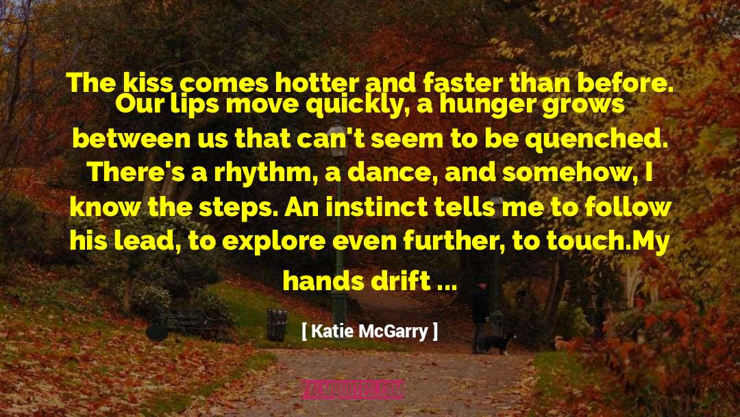 Wedging Open quotes by Katie McGarry