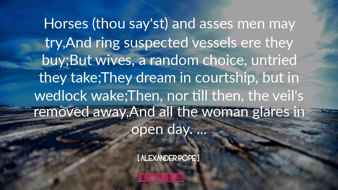 Wedlock quotes by Alexander Pope