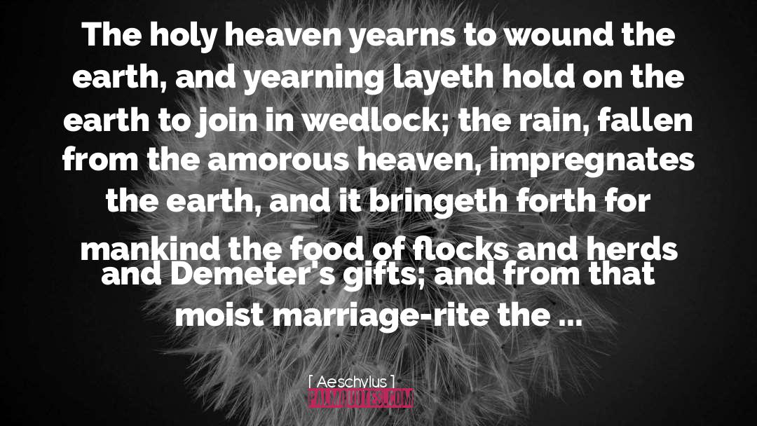 Wedlock quotes by Aeschylus