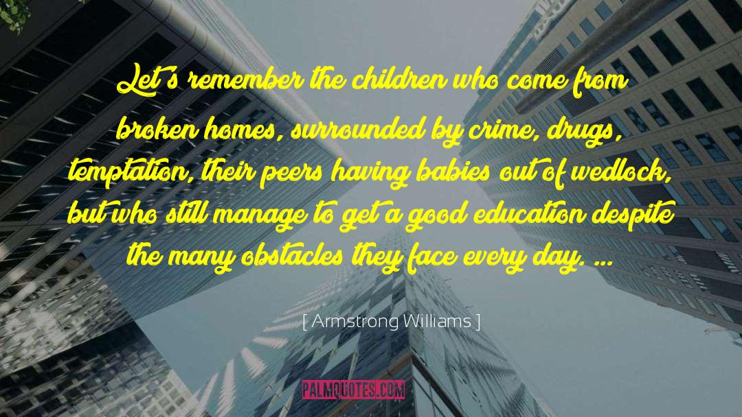 Wedlock quotes by Armstrong Williams