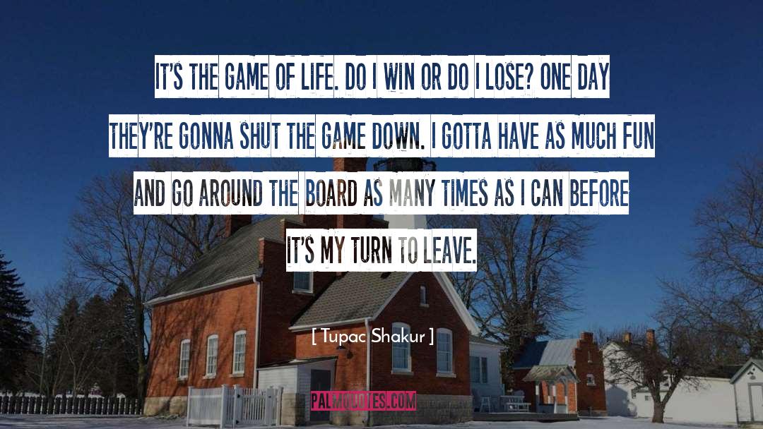 Wednesday Fun Day quotes by Tupac Shakur