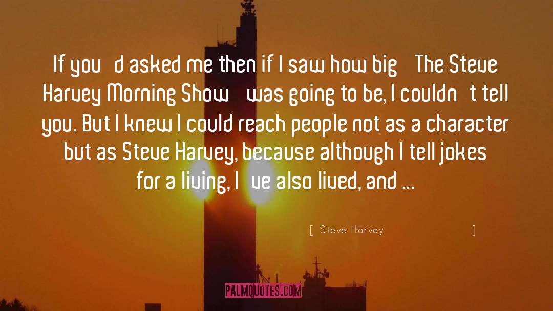 Wednesday Morning quotes by Steve Harvey