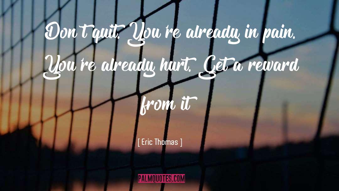 Wednesday Workout quotes by Eric Thomas