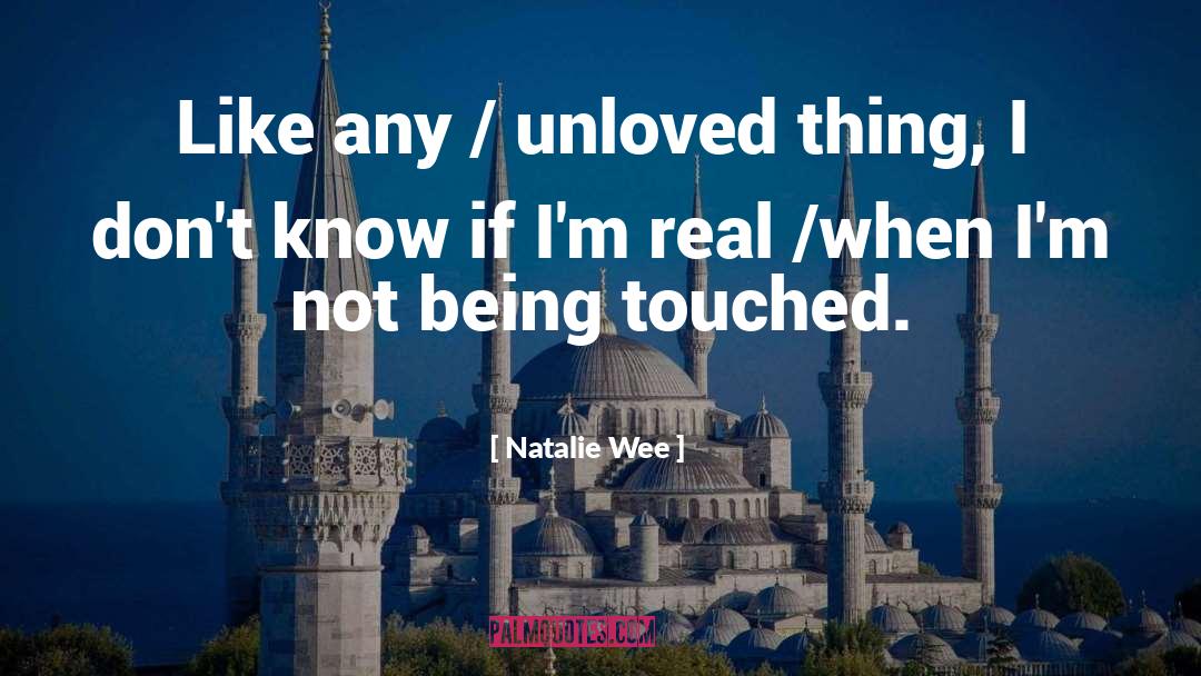 Wee quotes by Natalie Wee