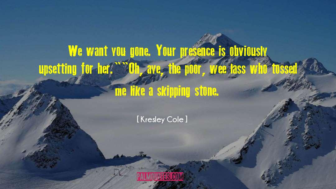 Wee quotes by Kresley Cole