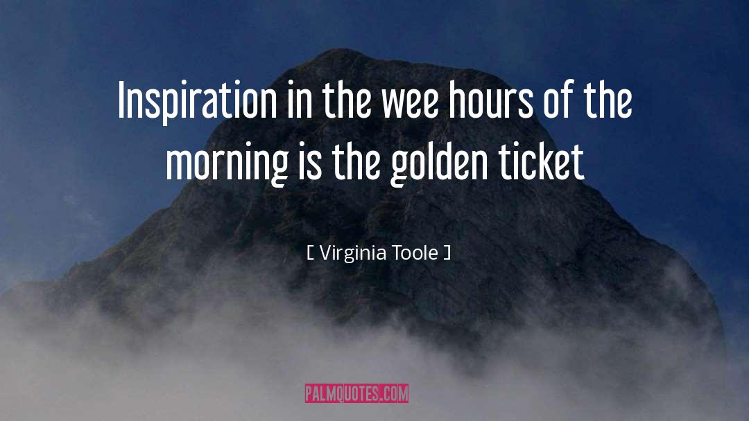 Wee quotes by Virginia Toole