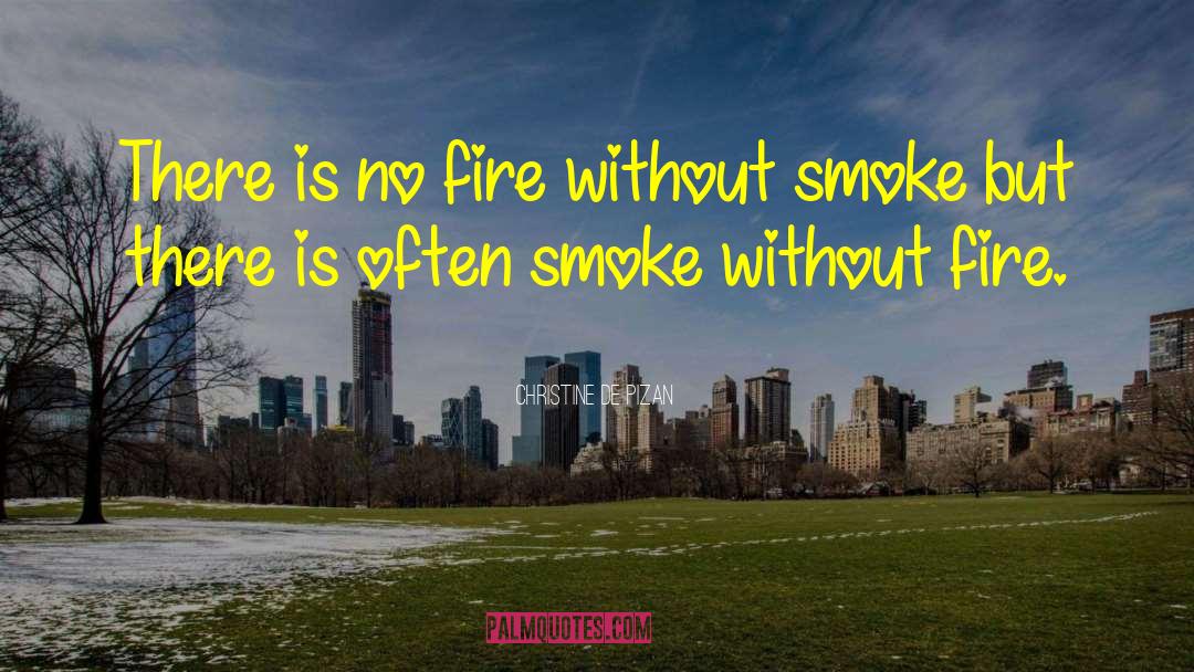Weed Smoke quotes by Christine De Pizan